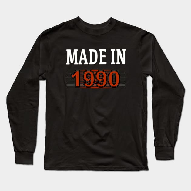 Made in 1990 Long Sleeve T-Shirt by Yous Sef